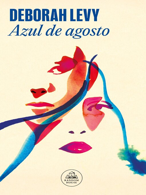 Title details for Azul de agosto by Deborah Levy - Available